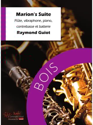 Marion's Suite - Conducteur + Parties - Raymond Guiot - Partition