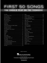 First 50 Songs You Should Play on the Trombone - Partition - Trombone