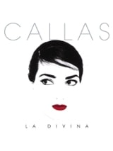 Maria CALLAS - La Divina : les plus grands airs... - Maria CALLAS