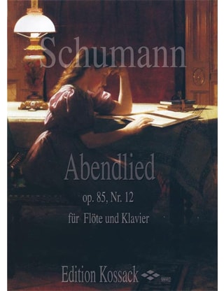 Abendlied op. 85 Nr. 12 - Flöte Klavier - SCHUMANN - Partition