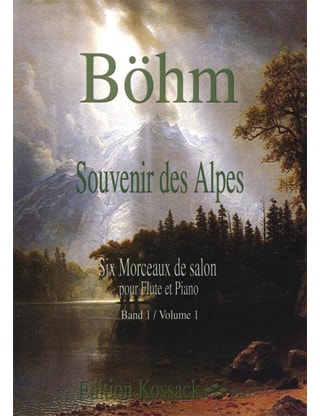 Souvenir des Alpes Volume 1 - Theobald Boehm - Partition