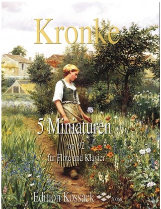 5 Miniatures Op.92 - Emil Kronke - Partition - Flûte traversière