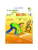 A Vos Marques, Prêts, Dictées - Volume 4 - Lauriane Ghédin
