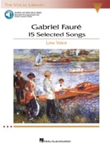 15 Selected Songs. Voix Grave - FAURÉ - Partition - Mélodies