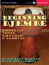 Beginning Djembe - Michael Markus - Partition - World Percussions