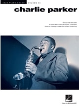 Jazz Piano Solos Series Volume 40 - Charlie Parker - Charlie Parker