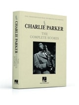 The Complete Scores - Charlie Parker - Partition - Saxophone