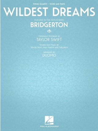 Wildest Dreams From Bridgerton - Taylor Swift - Partition - Quatuors