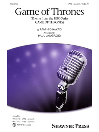 Game of Thrones - SATB - Djawadi Ramin - Partition - Chœur