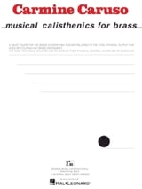 Musical Calisthenics For Brass - Carmine Caruso - Partition