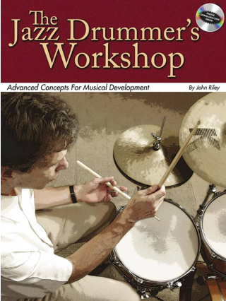 The Jazz Drummer's Workshop - John Riley - Partition - Batterie