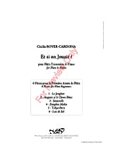 Et si on jouait ? - Cécilia ROYER-CARDONA - Partition