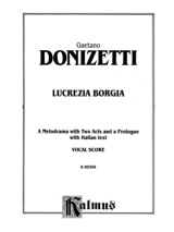 Lucrezia Borgia - DONIZETTI - Partition - Opéras