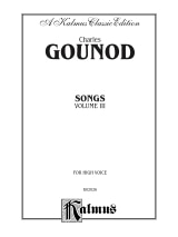 Songs Volume 3. Voix Haute - GOUNOD - Partition - Mélodies