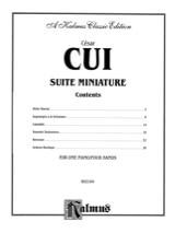 Suite Miniature. 4 mains - César Cui - Partition - Piano